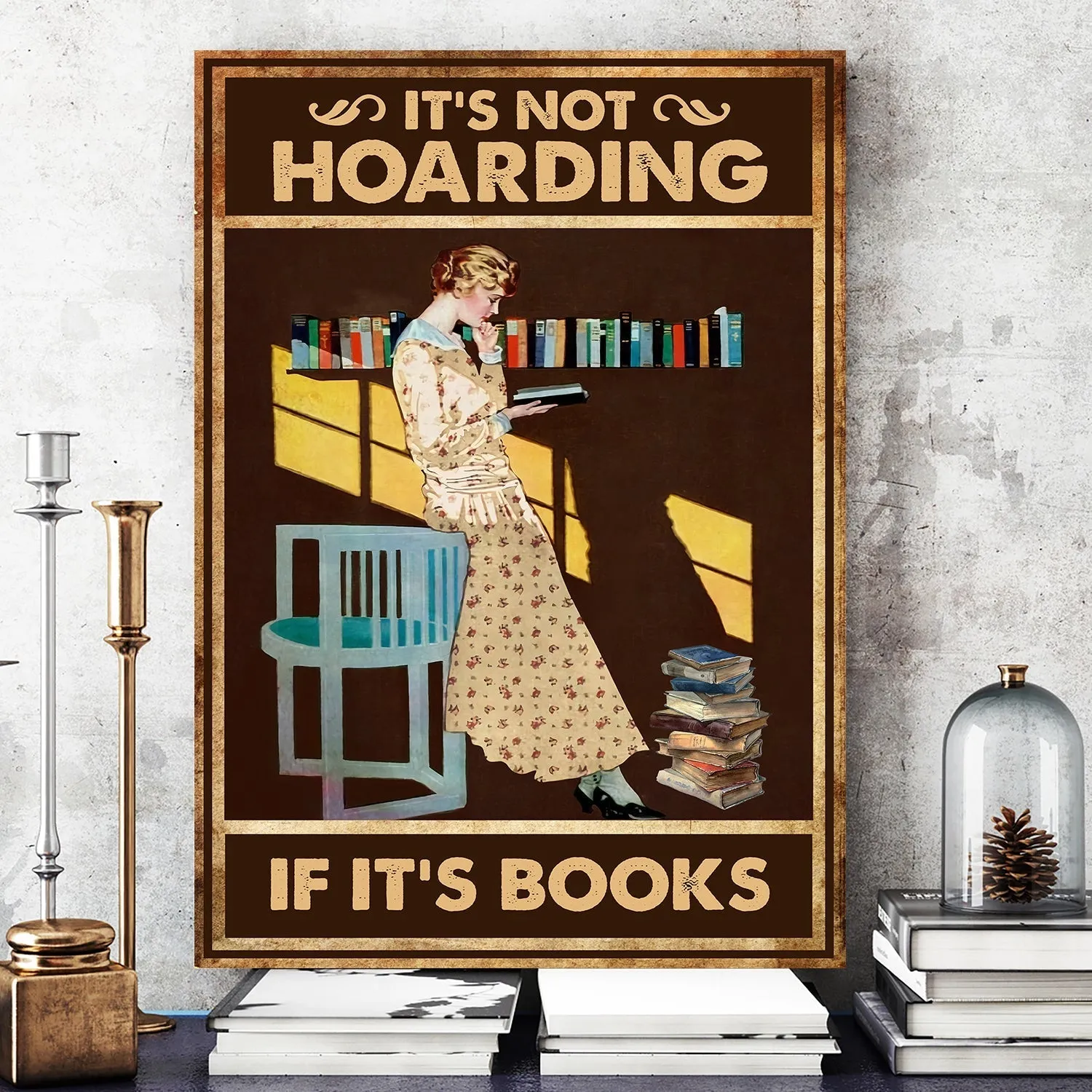 It's Not Hoarding If It's Books Book Lovers Gift CAV04